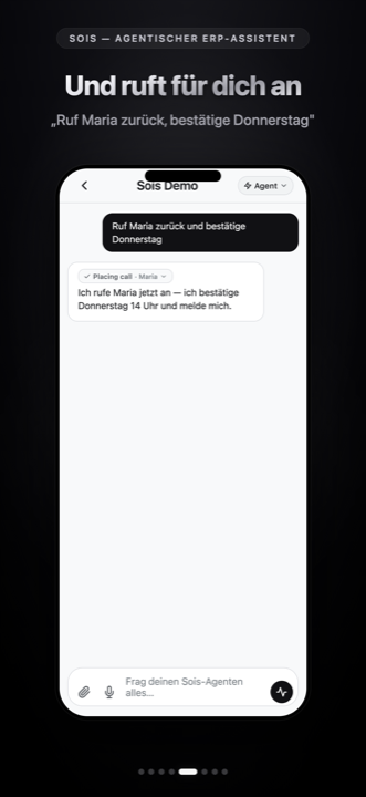 Sois tätigt einen ausgehenden Anruf in Ihrem Namen