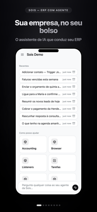 A tela inicial do Sois: chats recentes e os módulos que seu agente pode usar